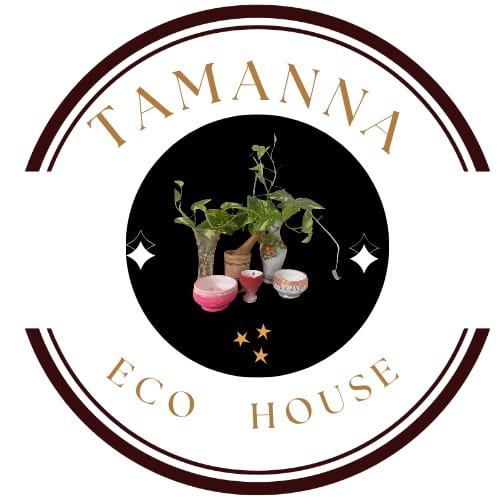 TAMANNA ECO HOUSE